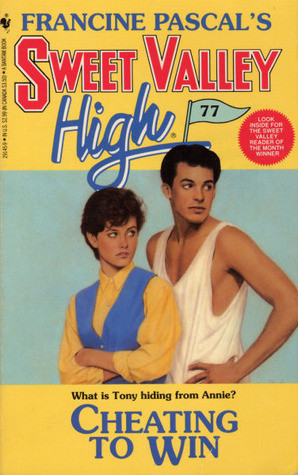 Start by marking “Cheating to Win (Sweet Valley High, #77)” as ...