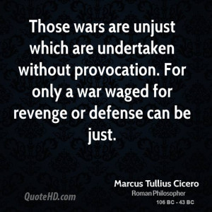 Marcus Tullius Cicero War Quotes