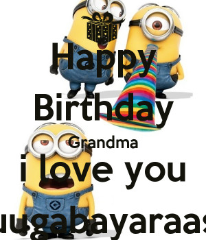 HAPPY BIRTHDAY Grandma We Love YOU