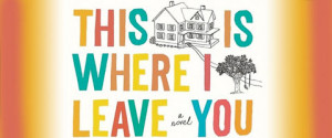 Adam Shankman In Talks For This Is Where I Leave You Adaptation image