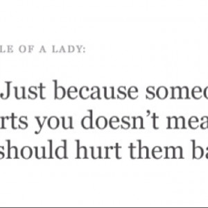 Don't hurt someone back