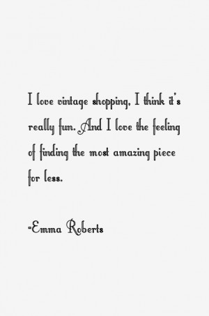 Emma Roberts Quotes & Sayings