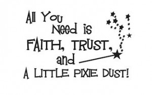 All-You-Need-Is-Faith-Trust-Pixie-Dust-Wall-Quote-Decal-Vinyl-Words ...