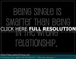 Single Life Quotes - Being Single Life Love Quotes