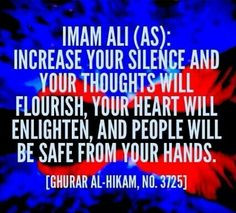 saying #islam #quote #shia #silence #heart #HazratAli More