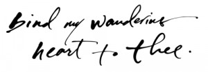 bind-my-wandering-heart-to-thee.png 16.78 KB