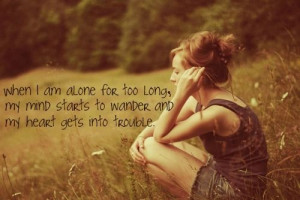 quotes wallpapers | love quotes | sad girls wallpapers | alone girls ...