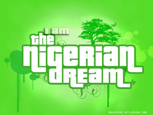 The Nigerian Dream Background