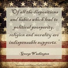 George Washington quote - political prosperity https://www.facebook ...