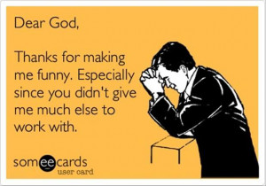 DEAR GOD....