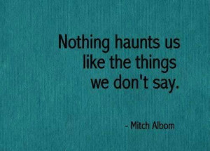 Things we don't say... #quote