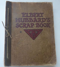 ELBERT HUBBARD'S 1923 ROYCROFTER'S SCRAP BOOK - FAIR TO GOOD CONDITION