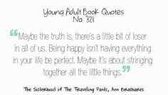 quotes sisterhood of the traveling pants more random quotes quotes ...