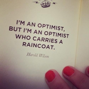 An optimist