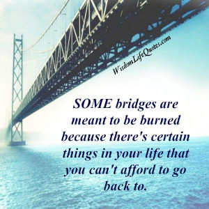 ... your life that you can’t afford to go back to | Wisdom Life Quotes