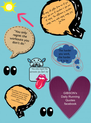 Gibson Daily Running Quotes