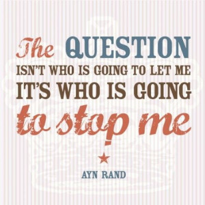 Inspirational quote, ayn rand