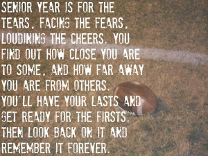 Senior Class of 2013 Quotes http://www.tumblr.com/tagged/high-school ...