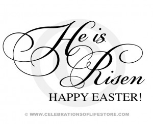 Bible Scripture Verses & Quotes : He Is Risen Happy Easter Bible Quote ...