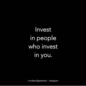 The right investments. #qotd #mindsetofgreatness #quotes