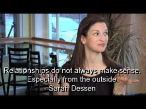 Sarah dessen quotes and sayings smart deep relationships