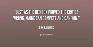quote-John-Baldacci-just-as-the-red-sox-proved-the-8707.png