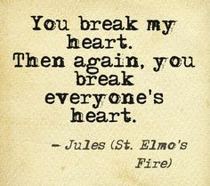 St. Elmo's Fire... ♥ Love this movie! ♥ My first blind date....it ...