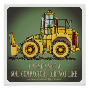 Soil Compactor Operator Quote Poster