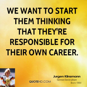 Jurgen Klinsmann Quotes