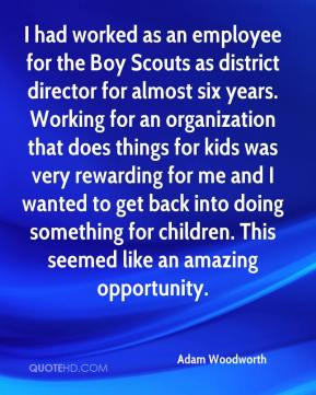 had worked as an employee for the Boy Scouts as district director ...