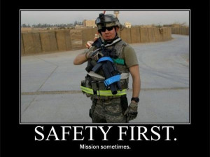 Safety First - Military humor