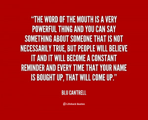 quote-Blu-Cantrell-the-word-of-the-mouth-is-a-10113.png