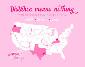 Friendship Quote, Moving Gift for F riends, Long Distance BFF Map ...