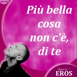 Eros Ramazzotti - Le frasi piu' belle (Quotes)