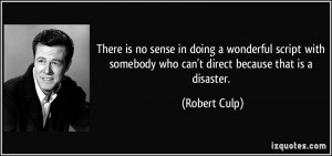 Robert Culp Quote