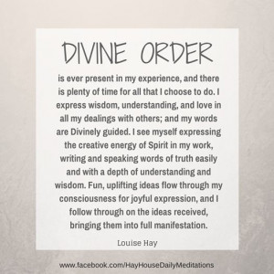 Order: Daily Quotes, Daily Divine, Louise Hay, Louisehay, Divine Order ...
