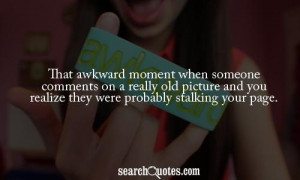 That Awkward Moment Funny Sayings