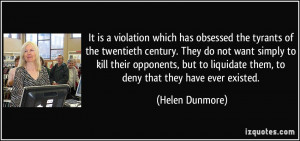 It is a violation which has obsessed the tyrants of the twentieth ...