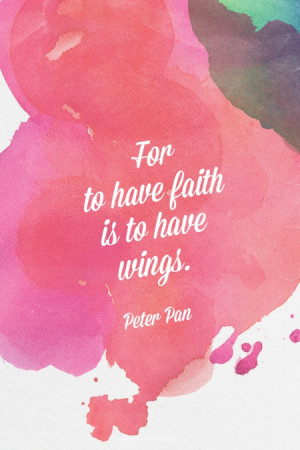 wings. - Peter Pan #dailyinspiration, #positivewords, #peterpan, # ...