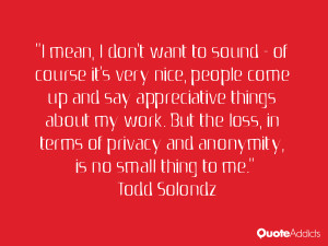 Todd Solondz Quotes