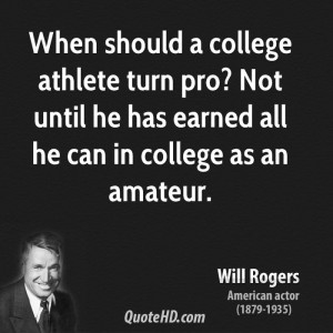 When should a college athlete turn pro? Not until he has earned all he ...