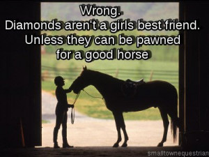 cowgirl best friends quotes | Once youre successful, people think you ...