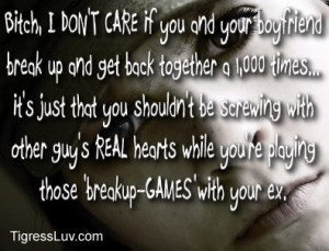 Even though I hate you...I'd take you back today. ~ Tigress Luv's Stop ...