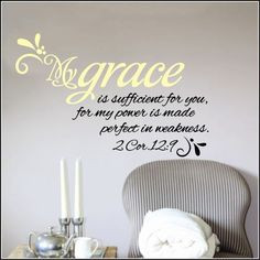 ... 12:9 My Grace Is Sufficient Wall Art Decal - A Great Impression
