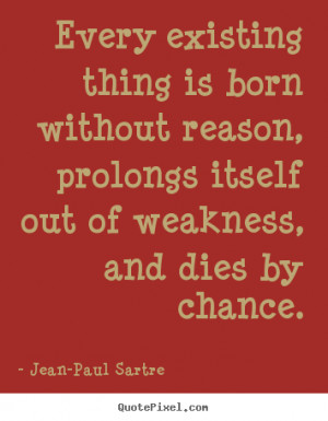 Jean Paul Sartre Quote