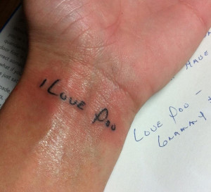 girl gets tattoo of i love you in grandmas handwriting i love poo ...