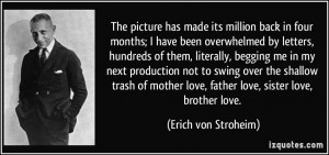 More Erich von Stroheim Quotes