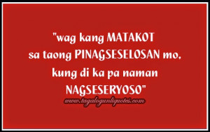 Life Quotes - Tagalog Quotes