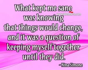 ... Myself Together Until They Did., Change, Myself, Question, Together