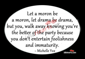 Let Drama Be Drama …